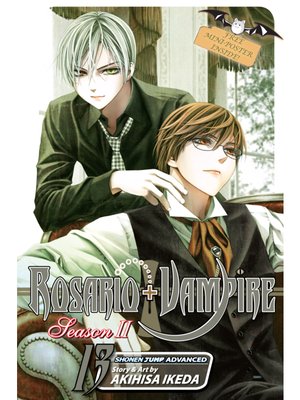 cover image of Rosario+Vampire: Season II, Volume 13